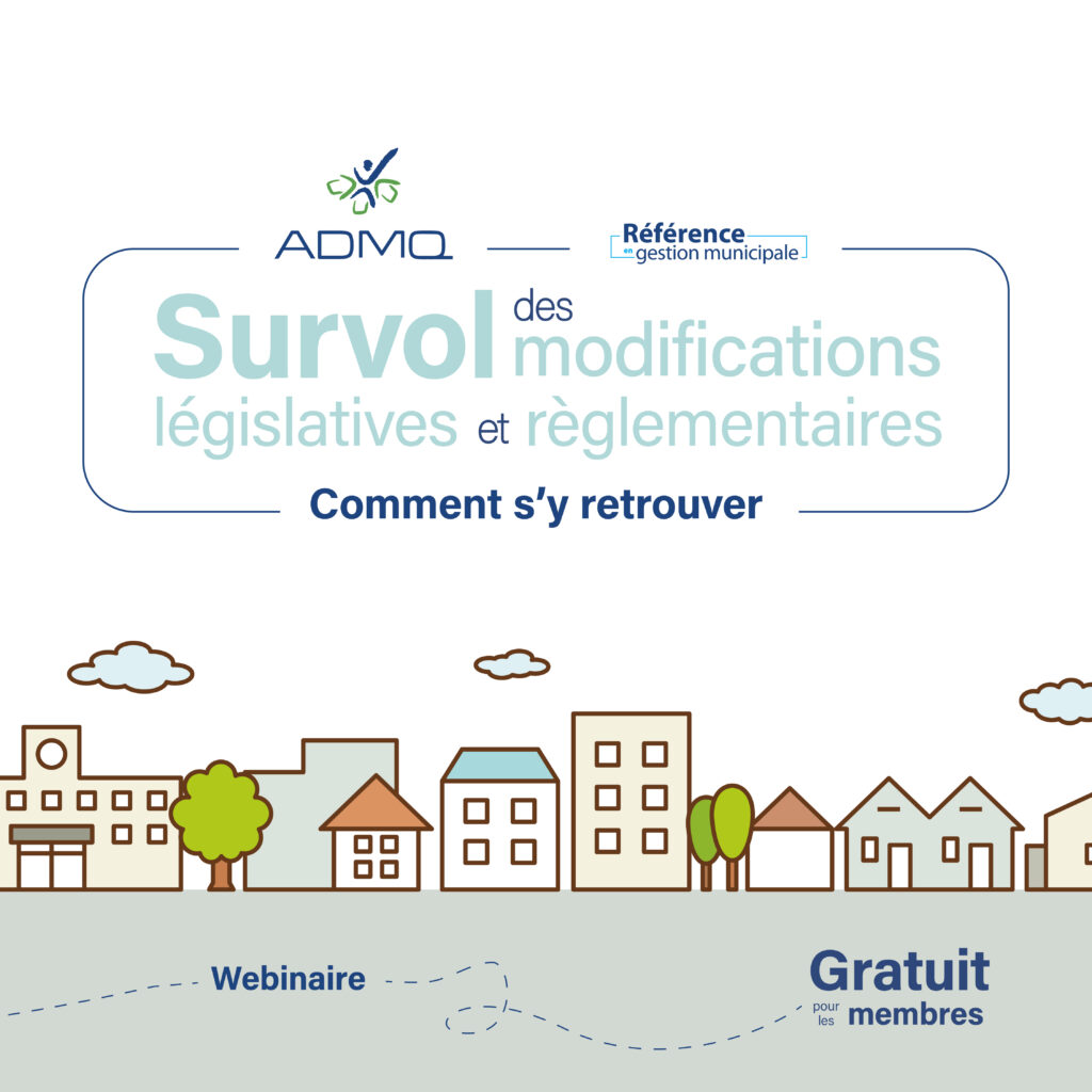 Survol des modifications législatives et règlementaires - Édition 2025 | Octobre 2025